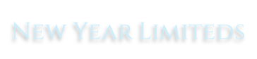 New Year Limiteds