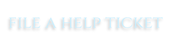 file a help ticket