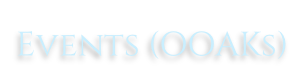 Events (OOAKs)